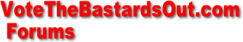 Vote The Bastards Out  Forums Homepage